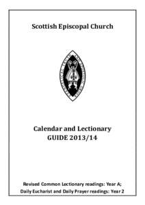 Liturgical calendar / Liturgical colours / Passion Sunday / Lectionary / Trinity Sunday / Sunday / Passiontide / Lent / Holy Week / Christianity / Catholic liturgy / Easter