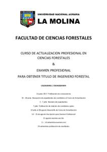 UNIVERSIDAD NACIONAL AGRARIA  LA MOLINA FACULTAD DE CIENCIAS FORESTALES CURSO DE ACTUALIZACION PROFESIONAL EN CIENCIAS FORESTALES