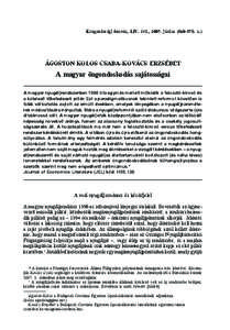 Közgazdasági Szemle, LIV. évf., 2007. június (560–578. o.)  ÁGOSTON KOLOS CSABA–KOVÁCS ERZSÉBET A magyar öngondoskodás sajátosságai