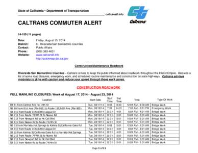 State of California • Department of Transportation ____________________________________________________ caltrans8.info CALTRANS COMMUTER ALERT[removed]pages) Date: