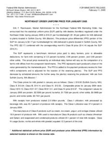 Federal Milk Market Administrator 89 South Street, Boston, MA[removed]Mailing Address: P.O. Box 51478, Boston, MA[removed]Tel: ([removed]—E-mail: [removed] Website: http://www.fmmone.com