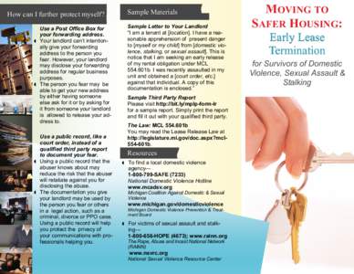 Sample Materials  How can I further protect myself? Sample Letter to Your Landlord “I am a tenant at [location]. I have a reasonable apprehension of present danger