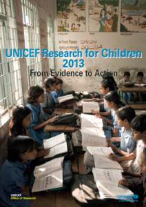 UNICEF Research for Children[removed]From Evidence to Action  UNICEF