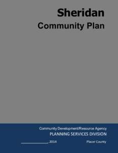 Sheridan Community Plan Community Development/Resource Agency  PLANNING SERVICES DIVISION