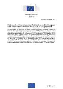 EUROPEAN COMMISSION  MEMO Brussels, 23 October[removed]Statement by Commissioner Malmström on the European