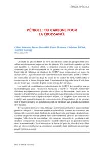 ÉTUDE SPÉCIALE  PÉTROLE : DU CARBONE POUR LA CROISSANCE  Céline Antonin, Bruno Ducoudré, Hervé Péléraux, Christine Rifflart,