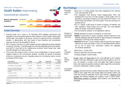 ACAPS Briefing Note: Conflict  Briefing Note – 06 August 2014 Key Findings