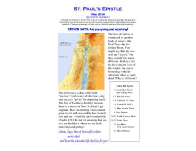 St. Paul’s Epistle May 2016 VOLUME 50, NUMBER 5 In its life and mission St. Paul’s UCC seeks to worship the triune God; proclaim the gospel of Jesus Christ; practice loving service toward the needy; embody God’s re