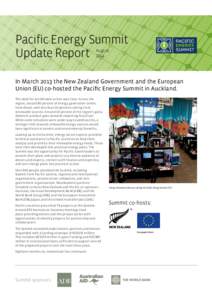 Pacific Energy Summit Update Report August[removed]In March 2013 the New Zealand Government and the European