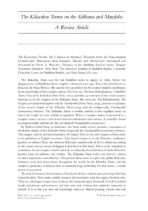 The K¯alacakra Tantra on the S¯adhana and Man.d.ala: A Review Article