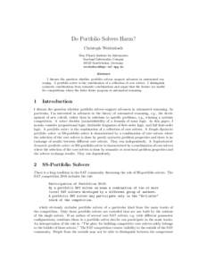 Do Portfolio Solvers Harm? Christoph Weidenbach Max Planck Insitute for Informatics Saarland Informatics CampusSaarbr¨ ucken, Germany