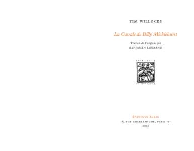 tim wi llock s  La Cavale de Billy Micklehurst Traduit de l’anglais par  benjamin legrand