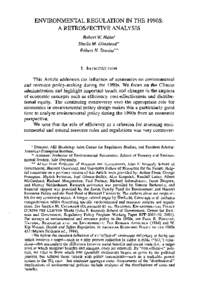 ENVIRONMENTAL REGULATION IN THE 1990S:  A RETROSPECTIVE ANALYSIS Robert W. Hahn* Sheila M. Olmstead** Robert N. Stavins*