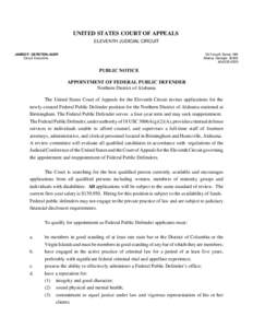 Court of appeals / Public defender / United States Court of Appeals for the Eleventh Circuit / United States courts of appeals / Courts of the United States / Circuit court / Court clerk / Supreme Court of the United States / Courts of Alabama / Criminal procedure / Law / Government