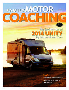 MAY 2014 VOL. 51 NO. 5 • $3.99 US www.fmca.com The Sprinter-based