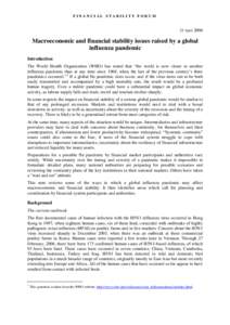 FINANCIAL STABILITY FORUM  25 April 2006 Macroeconomic and financial stability issues raised by a global influenza pandemic