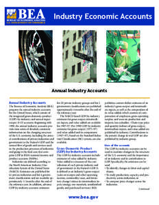 Industry Economic Accounts  Annual Industry Accounts Annual Industry Accounts The Bureau of Economic Analysis (BEA) prepares the annual industry accounts