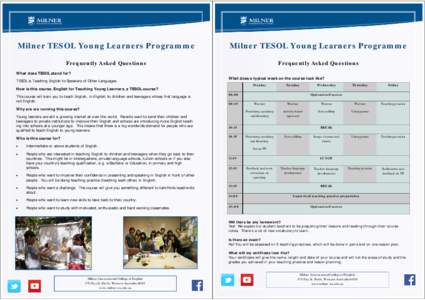 Milner TESOL Young Learners Programme  Milner TESOL Young Learners Programme Frequently Asked Questions