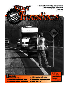 KDoT  Kansas Department of Transportation Monthly Employee Publication April 2006