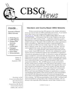 Inside... Summary of Recent CBSG Activities • PHVA Reports • CAMP Reports • Disease Risk