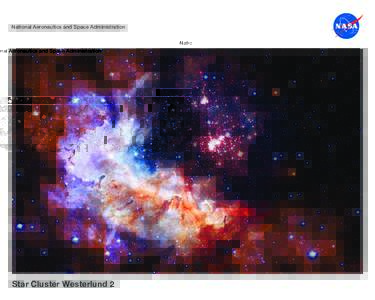 National Aeronautics and Space Administration  Star Cluster Westerlund 2 Celestial Fireworks Celebrate Hubble’s 25th Anniversary