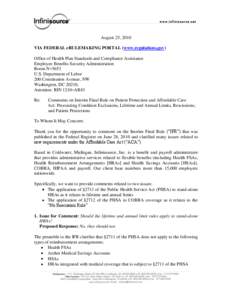 August 25, 2010 VIA FEDERAL eRULEMAKING PORTAL (www.regulations.gov) Office of Health Plan Standards and Compliance Assistance Employee Benefits Security Administration Room N–5653 U.S. Department of Labor