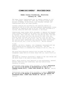 COMMISSIONERS’ PROCEEDINGS Adams County Courthouse, Ritzville January 20, 1998 The Adams County Commissioners met in regular session at 8:30 a.m. on Tuesday, January 20, 1998, due to Martin Luther King Holiday on Monda