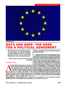 by Professor Alexander Moens  European Union Flag. NATO AND ESDP: THE NEED FOR A POLITICAL AGREEMENT