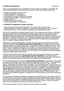 1. Models of computation  jn[removed]Goals: An intuitive appreciation of the importance of the concept ‘model of computation’. Acquaintance with several interesting examples that mirror key aspects of realistic sy