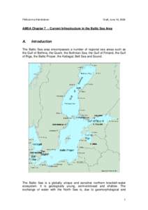FMA/Jorma Kämäräinen  Draft, June 19, 2008 AMSA Chapter 7 ~ Current Infrastructure in the Baltic Sea Area