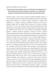 Wiesław Król, Stanisław Tworek, Anna Zięcik Wstępna charakterystyka awifauny starorzeczy waloryzowanych ornitologicznie przez Instytut Ochrony Przyrody PAN w Krakowie w roku 2012, wraz z wnioskami do programu rewita