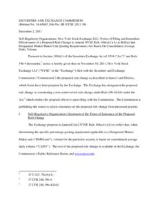 Notice of Filing and Immediate Effectiveness of a Proposed Rule Change to Amend NYSE Rule 104(a)(1)(A) to Reflect that Designated Market Maker Unit Quoting Requirements Are Based On Consolidated Average Daily Volume