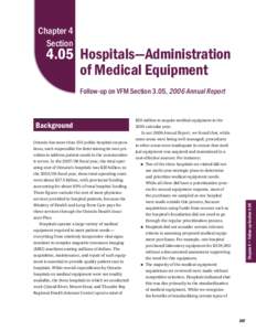 Chapter 4 Section 4.05 Hospitals—Administration of Medical Equipment Follow-up on VFM Section 3.05, 2006 Annual Report