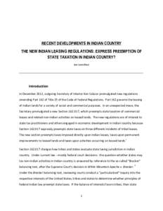 The New Indian Leasing Regulations: Express Preemption of State Taxation in Indian Country?