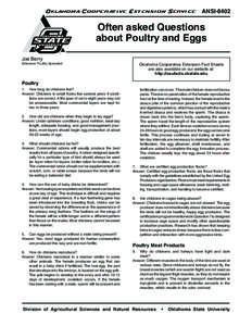 Oklahoma Cooperative Extension Service  ANSI-8402 Often asked Questions about Poultry and Eggs