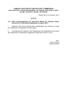 CENTRAL ELECTRICITY REGULATORY COMMISSION 3rd & 4th Floor, Chanderlok Building, 36-Janpath, New Delhi[removed]Tel No[removed], Fax No[removed]Dated, the 21st January, 2014 NOTICE Sub: CEA recommendations on Operation