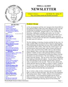 FHSLA ALERT  NEWSLETTER Volume 17, Issue 2 late Winter ‘02 – Spring ‘03 http://www.library.health.ufl.edu/fhsla/newsletters