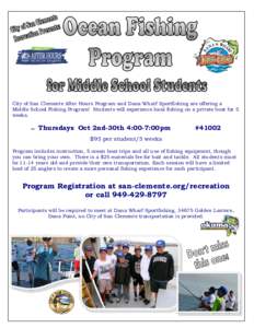 Dana Wharf Fishing Program flyer fall 2014.pub