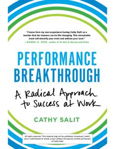 THY LIT “I know from my own experience having Cathy Salit as a teacher that her lessons can be life-changing. This remarkable book will electrify your work and enliven your soul.”