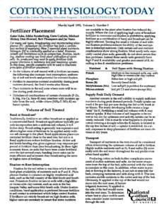 COTTON PHYSIOLOGY TODAY Newsletter of the Cotton Physiology Education Program -- NATIONAL COTTON COUNCIL March/Apri11992, Volume3, NumberS  Fertilizer Placement