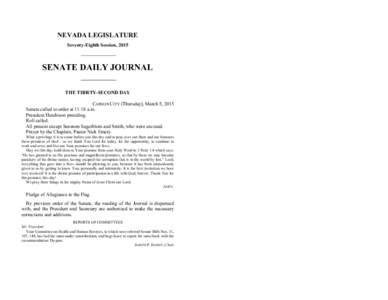 NEVADA LEGISLATURE Seventy-Eighth Session, 2015 SENATE DAILY JOURNAL THE THIRTY-SECOND DAY CARSON CITY (Thursday), March 5, 2015