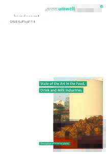 State of the Art in the Food, Drink and Milk Industries Description of Austrian plants  STATE OF THE ART IN THE FOOD,