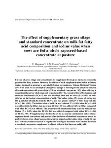 Irish Journal of Agricultural and Food Research 49: 129–139, 2010  The effect of supplementary grass silage and standard concentrate on milk fat fatty acid composition and iodine value when cows are fed a whole rapesee