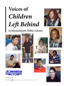 Voices of  Children Left Behind in Massachusetts Public Schools