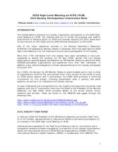 2008 High-Level Meeting on AIDS (HLM) Civil Society Participation Information Note (Please check www.unaids.org and www.ungasshiv.org for further information) INTRODUCTION The United Nations welcome civil society organiz