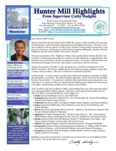 Hunter Mill Highlights From Supervisor Cathy Hudgins North County Governmental Center[removed]Bowman Towne Drive, Reston, VA[removed]0283 (O[removed]TTY[removed]FAX)