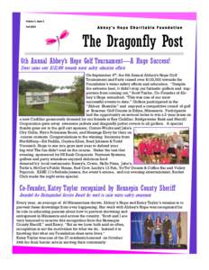 Volume 1, Issue 3 Fall 2013 Abbey’s Hope Charitable Foundation  The Dragonfly Post