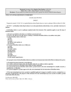 Document: Emergency Rule, Register Page Number: 29 IR 2568 Source: May 1, 2006, Indiana Register, Volume 29, Number 8 Disclaimer: This document was created from the files used to produce the official CD-ROM Indiana Regis