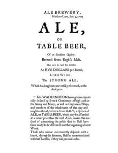 ALE BREWERY, Maiden-Lane, Jun. 5, 1779. A L E, OR