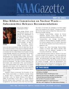 MAY 26, 2011  Blue Ribbon Commission on Nuclear Waste— Subcommittee Releases Recommendations PAULA COTTER, ENERGY & ENVIRONMENT COUNSEL